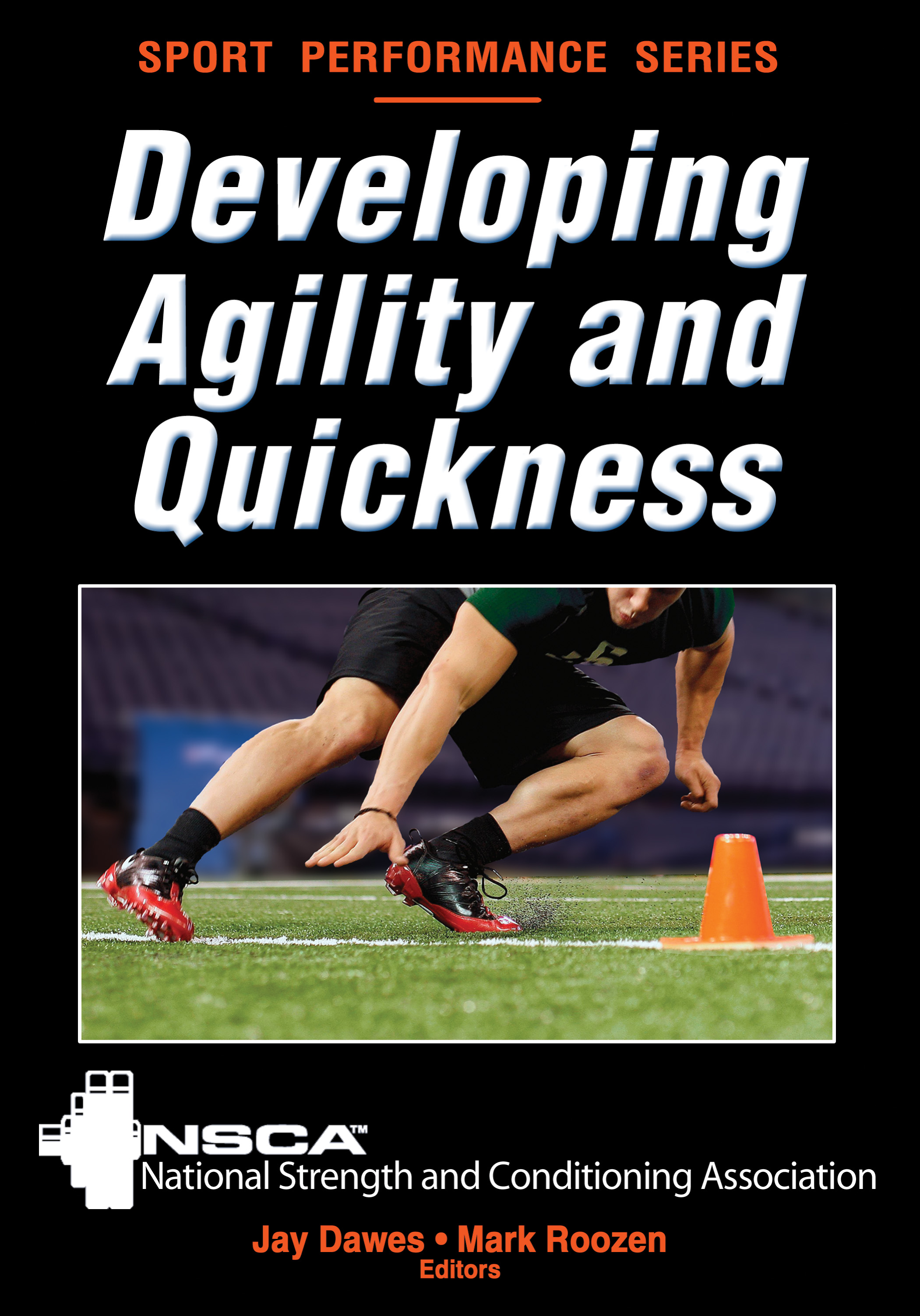Title details for Developing Agility and Quickness by National Strength and Conditioning Association - Available